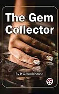 E-Book (epub) The Gem Collector von P. G. Wodehouse
