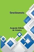 Couverture cartonnée Sentiments de Auguste Gilbert Voisins