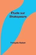 Couverture cartonnée Étude sur Shakspeare de François Guizot