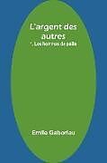 Couverture cartonnée L'argent des autres de Emile Gaboriau