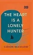 Fester Einband The Heart Is A Lonely Hunter von Carson Mccullers