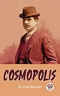E-Book (epub) Cosmopolis von Paul Bourget