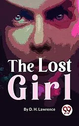 E-Book (epub) The Lost Girl von D. H. Lawrence