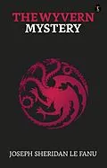 E-Book (epub) The Wyvern mystery von Joseph Sheridan Le Fanu