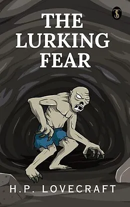 E-Book (epub) The Lurking fear von H. P. Lovecraft