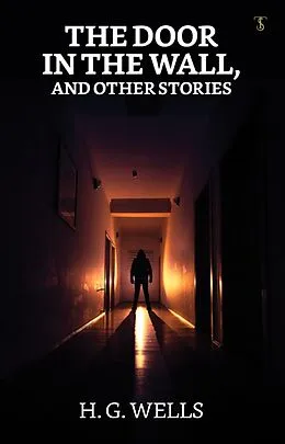 E-Book (epub) The Door In The Wall And Other Stories von H. G. Wells