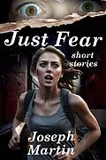 E-Book (epub) Just Fear von Joseph Martin