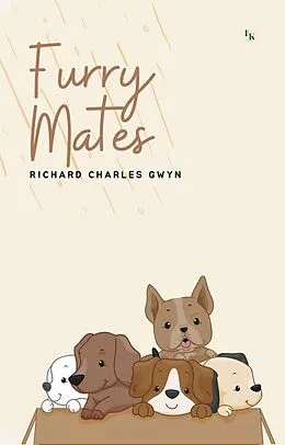 E-Book (epub) Furry Mates: Poems About Dogs von Richard Charles Gwyn