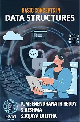 E-Book (epub) Basic Concepts in Data Structures von K. Meenendranath Reddy, S. Reshma