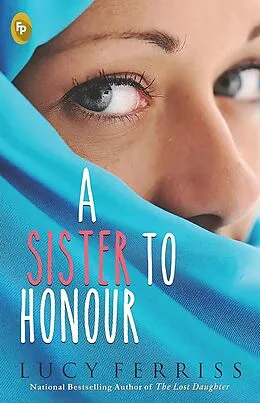 E-Book (epub) Sister To Honour von Lucy Ferriss