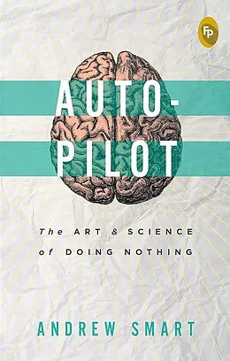 E-Book (epub) Autopilot von Andrew Smart