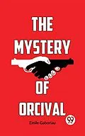 E-Book (epub) The Mystery Of Orcival von Emile Gaboriau
