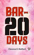 E-Book (epub) Bar-20 Days von Clarence E. Mulford