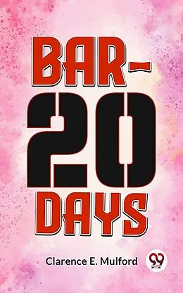 E-Book (epub) Bar-20 Days von Clarence E. Mulford