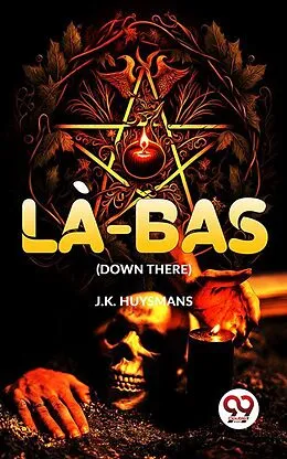 E-Book (epub) Là-Bas (Down There) von J. K. Huysmans