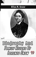 E-Book (epub) Biography And Family Record Of Lorenzo Snow von Eliza R. Snow