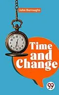 E-Book (epub) Time And Change von John Burroughs