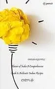 Kartonierter Einband Flavors of India A Comprehensive Guide to Authentic Indian Recipes von CHEF's Life