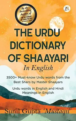 E-Book (epub) The Urdu Dictionary of Shaayari von Sunil Gupta