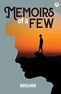 E-Book (epub) Memoirs of a Few von Krishna