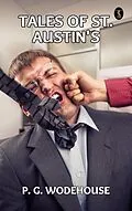 E-Book (epub) Tales of St. Austin's von P. G. Wodehouse