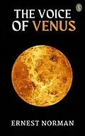 E-Book (epub) The Voice of Venus von Ernest L. Norman