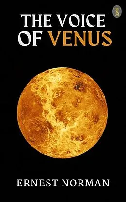 E-Book (epub) The Voice of Venus von Ernest L. Norman