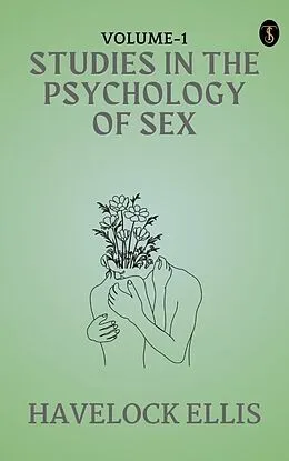 E-Book (epub) studies in the Psychology of Sex, Volume 1 von Havelock Ellis