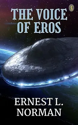 E-Book (epub) The Voice of Eros von Ernest L. Norman