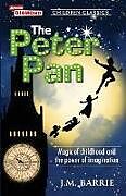 Kartonierter Einband The Peter Pan von James M. Barrie