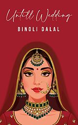 eBook (epub) Until Wedding de Binoli Dalal