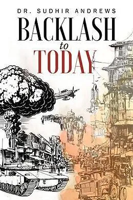 E-Book (epub) BACKLASH TO TODAY von Sudhir Andrews