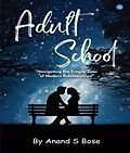 E-Book (epub) Adult School von Anand S Bose