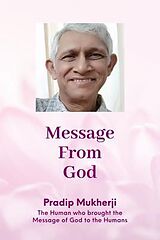 eBook (epub) Message From God de Pradip Mukherji