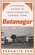 E-Book (epub) Batanagar von Paramita Sen