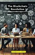E-Book (epub) The Blockchain Revolution von Swarnalata Verma