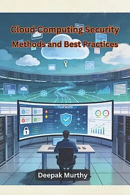 E-Book (epub) Cloud Computing Security von Deepak Murthy