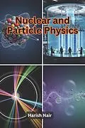 E-Book (epub) Nuclear and Particle Physics von Harish Nair