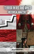 E-Book (epub) Terror in Red and White von Surya Prakash Nair