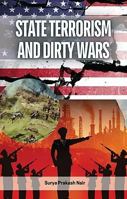 E-Book (epub) State Terrorism and Dirty Wars von Surya Prakash Nair