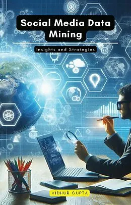 E-Book (epub) Social Media Data Mining von Vidhur Gupta
