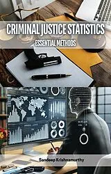 E-Book (epub) Criminal Justice Statistics von Sandeep Krishnamurthy