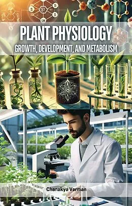 E-Book (epub) Plant Physiology von Chanakya Varman
