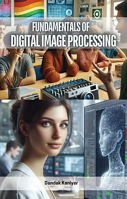 E-Book (epub) Fundamentals of Digital Image Processing von Dandak Kaniyar
