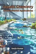 E-Book (epub) Aquatic Chemistry von Sanjiv Kumar
