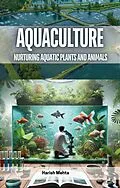 E-Book (epub) Aquaculture von Harish Mehta