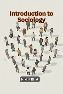 E-Book (epub) Introduction to Sociology von Nikhil Bhat