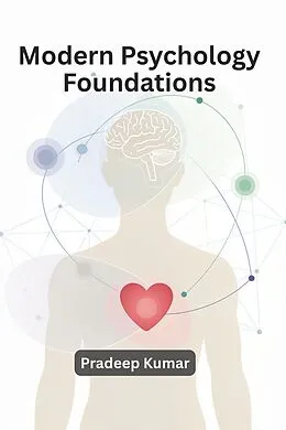 E-Book (epub) Modern Psychology Foundations von Pradeep Kumar