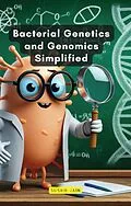 E-Book (epub) Bacterial Genetics and Genomics Simplified von Sushil Jain