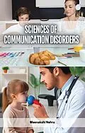 E-Book (epub) Sciences of Communication Disorders von Meenakshi Nehru